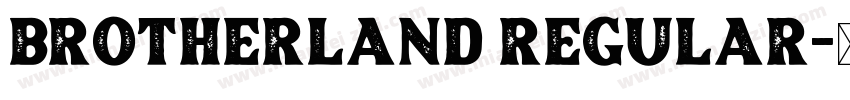 Brotherland Regular字体转换